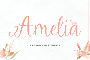 Amelia Script: A Typeface That Feels Like a Warm Welcome