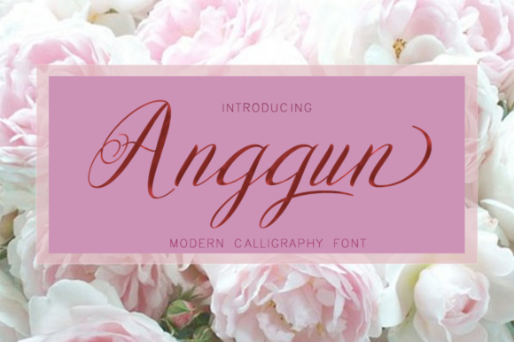 Anggun Script: The Modern Font for Elegant, Feminine Designs