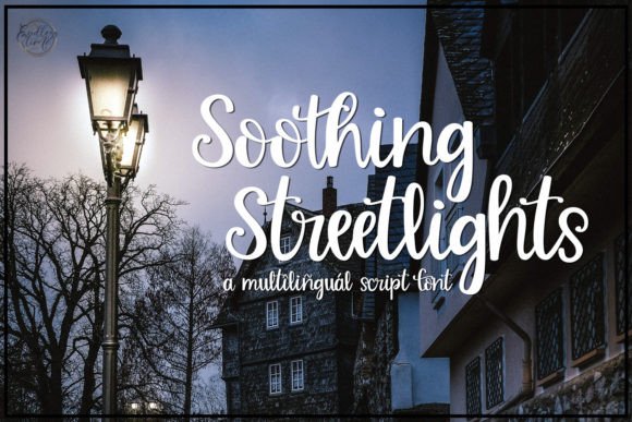 Soothing Streetlights: A Script Font Crafted for Connection