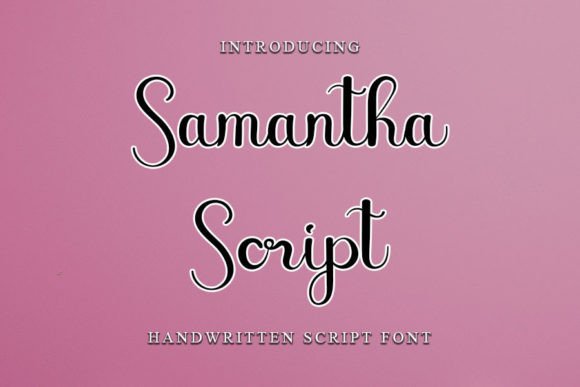 The Perfect Blend: Why Samantha Script Feels Like a Modern Classic