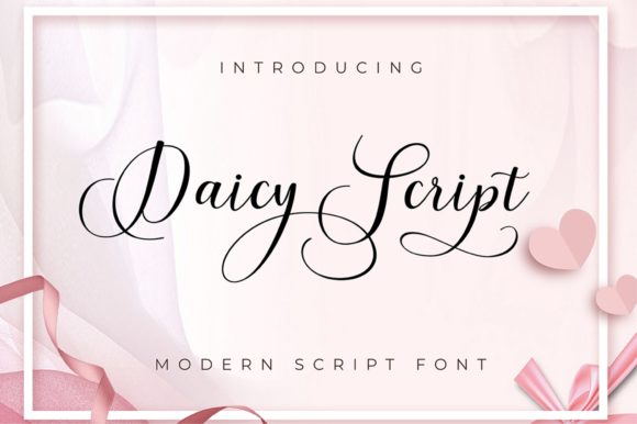 Why Daicy Script Font Captures the Modern, Feminine Vibe Perfectly